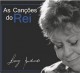 As canções do Rei (Canciones del Rey)