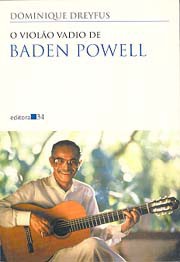 O violão vadio de Baden Powell
