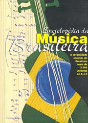 Enciclopédia da Música Brasileira (popular, erudita e folclórica)