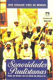 Sonoridades paulistanas (Final do S.XIX ao início do S.XX)