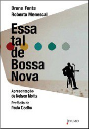 Essa tal de Bossa Nova