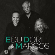 Edu, Dori & Marcos