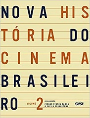 Nova história do cinema brasileiro, vol.2