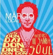 Says don day don dree don don (Adventures in samba soul)