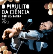 O pirulito da ciência (ao vivo)