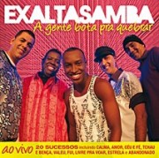 A gente bota pra quebrar
