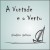 A vontade e o vento