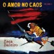 O amor no caos - Volume 1