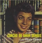 Canção do amor demais (1958) + Grandes momentos (1963)