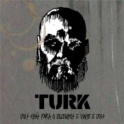 Turk (Dois chás para o duzentos e vinte e dois)