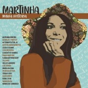 Martinha - Minha história