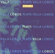 Villa-Lobos plays Villa-Lobos