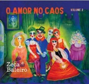 O amor no caos - Volume 2