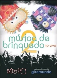 Música de brinquedo 2 - Ao vivo