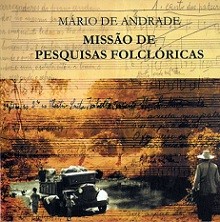 Missão de pesquisas folcóricas - Música tradicional do Norte e Nordeste (1938) (Box)