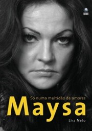 Maysa: Só numa multidão de amores