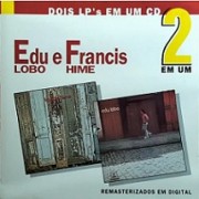 Edu Lobo (73) + Francis Hime (73)