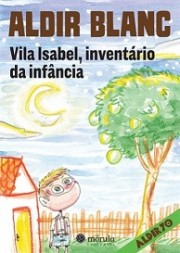 Vila Isabel, inventário da infância