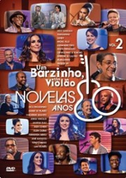 Um barzinho, um violão - Novelas anos 80, vol. 2