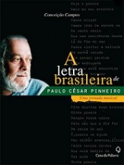 A letra brasileira de Paulo César Pinheiro - Uma jornada musical