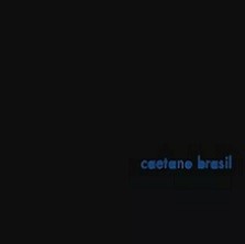 Caetano Brasil (Ó abre alas,...)