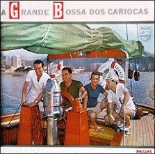 A grande bossa dos Cariocas (Ed. Jpn)