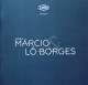 Para Márcio & Lô Borges