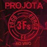 3Fs (Foco força fé) - Ao vivo