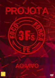 3Fs (Foco força fé) - Ao vivo