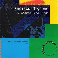 Francisco Mignone - 17 choros para piano (Acervo Funarte