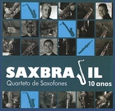Quarteto de saxofones SaxBrasil - 10 anos
