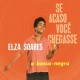 Se acaso você chegasse (1960) + A bossa negra (1960)