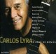 Carlos Lyra - 50 anos de música