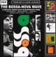The Bossa nova wave - Timeless classic albums