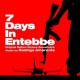 7 days in Entebbe (Original Motion Picture Soundtrack)