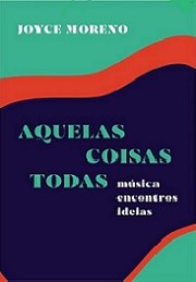 Aquelas coisas todas (Música encontros idéias)