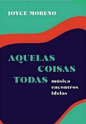 Aquelas coisas todas (Música encontros idéias)