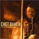 Chet baker & The Boto Brasilian Quartet (Salsamba)