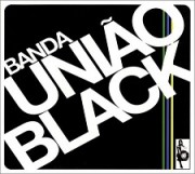 Banda União Black