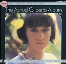 The Astrud Gilberto Album (The Silver Collection)