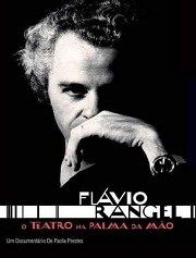 Flávio Rangel - O teatro na palma da mão