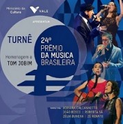 Turnê 24º Prêmio da Música Brasileira - Homenagem a Tom Jobim
