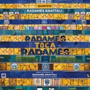 Radamés toca Radamés - Obra integral de Radamés Gnattali para quarteto de cordas