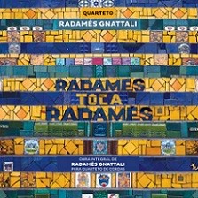 Radamés toca Radamés - Obra integral de Radamés Gnattali para quarteto de cordas
