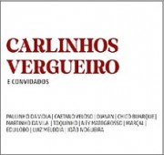 Carlinhos Vergueiro e convidados (Quinze anos de carreira)