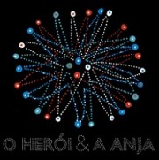 O herói das estrelas e a anja astronauta