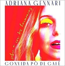 Sobre a cor das harmonias - Adriana Gennari convida pó de café