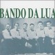 Bando da Lua (Ed. Jpn)