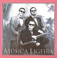 Música ligeira (Quatorze anos,...)
