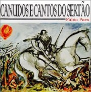Canudos e cantos do sertão